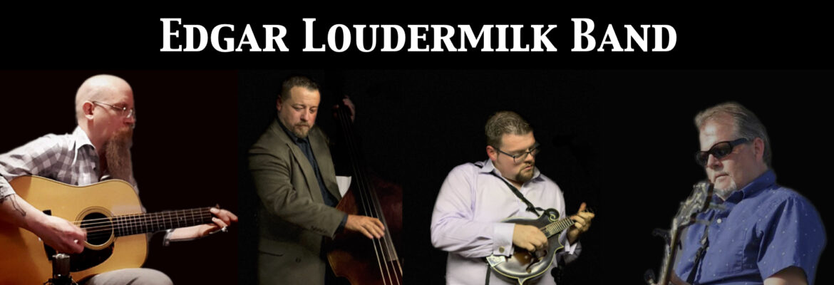 Edgar Loudermilk Band